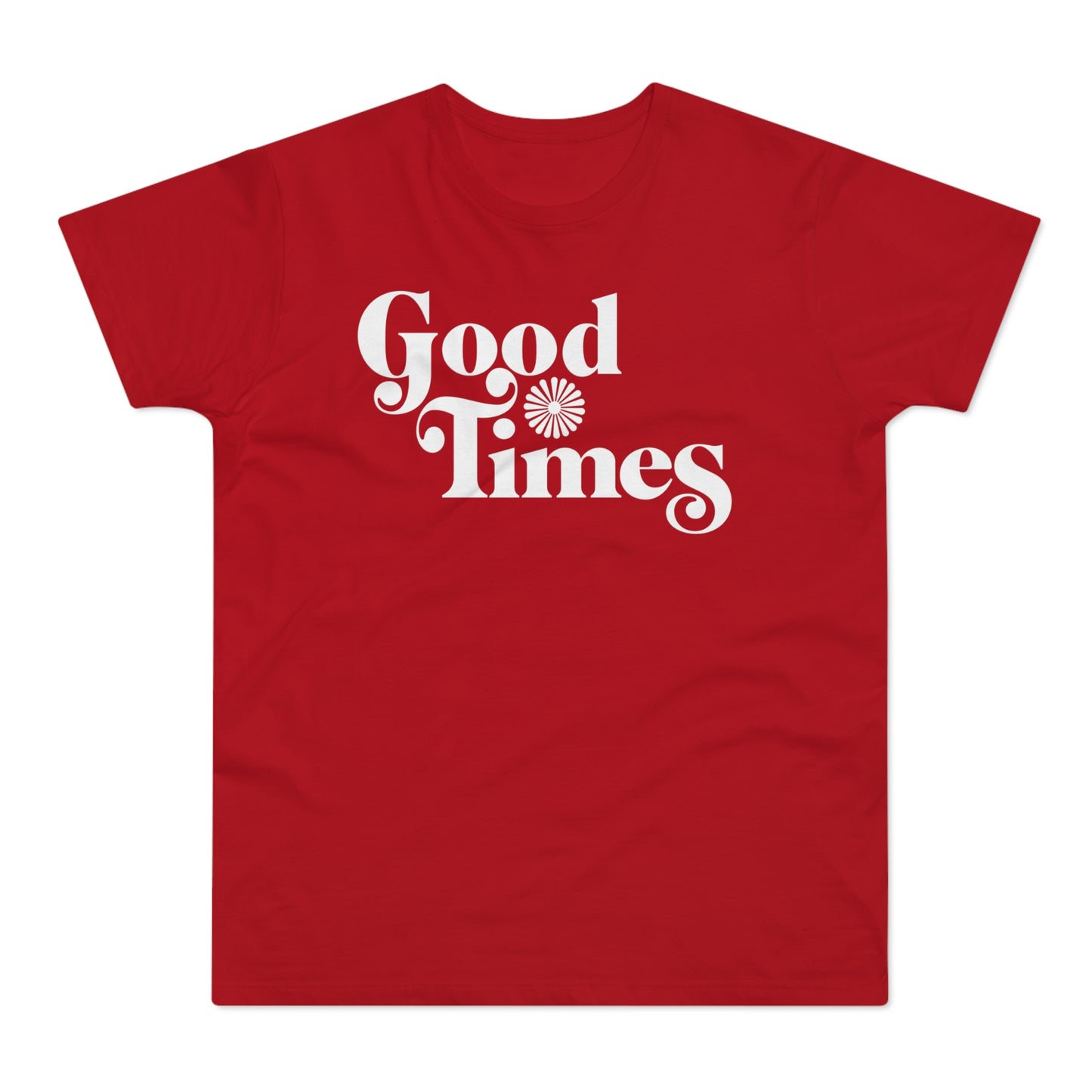 Good Times T Shirt (Standard Weight)