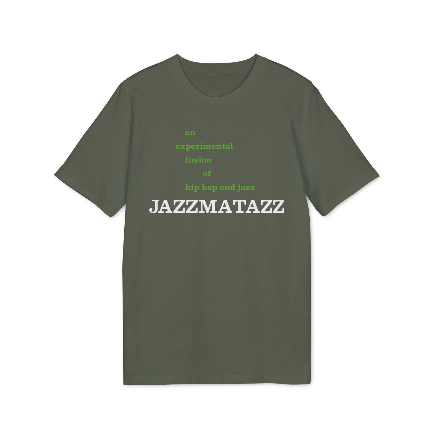 Jazzmatazz T Shirt (Premium Organic)