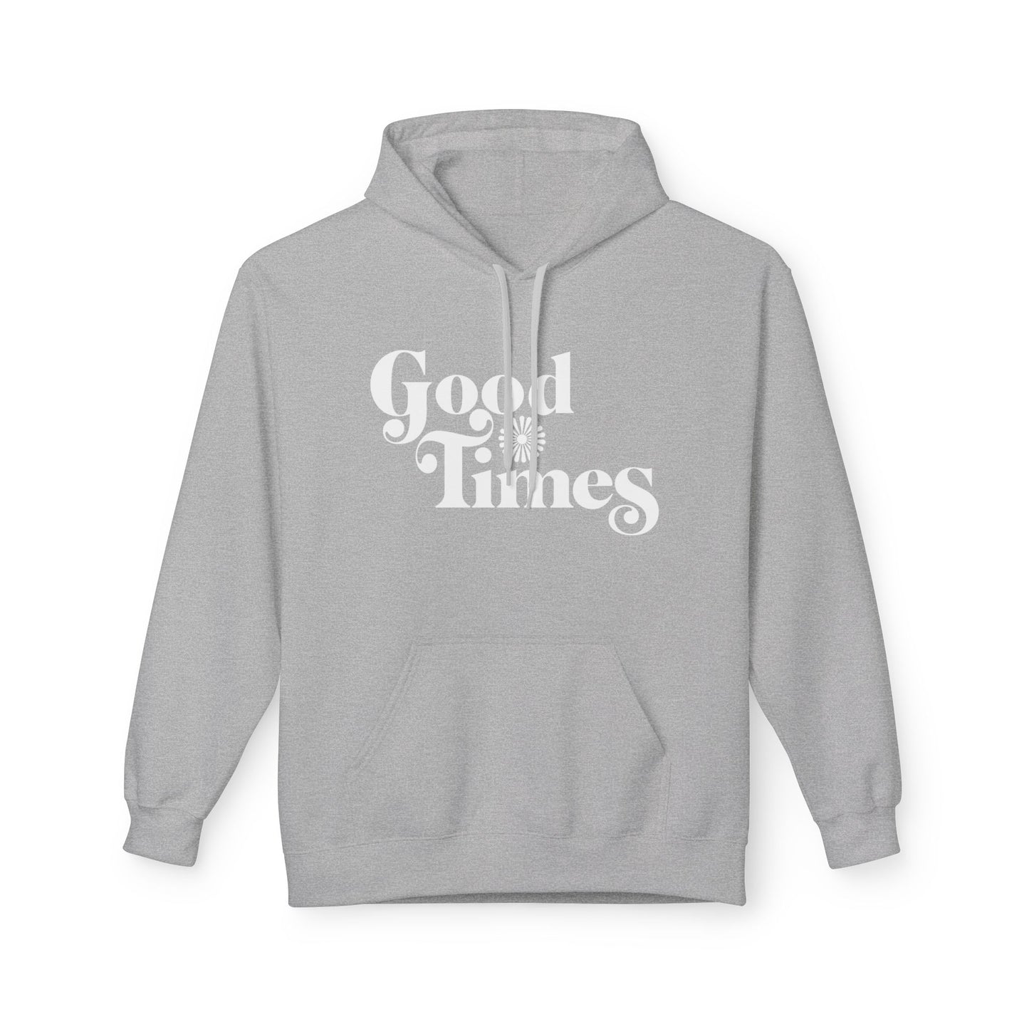 Good Times Hoodie / Hoody