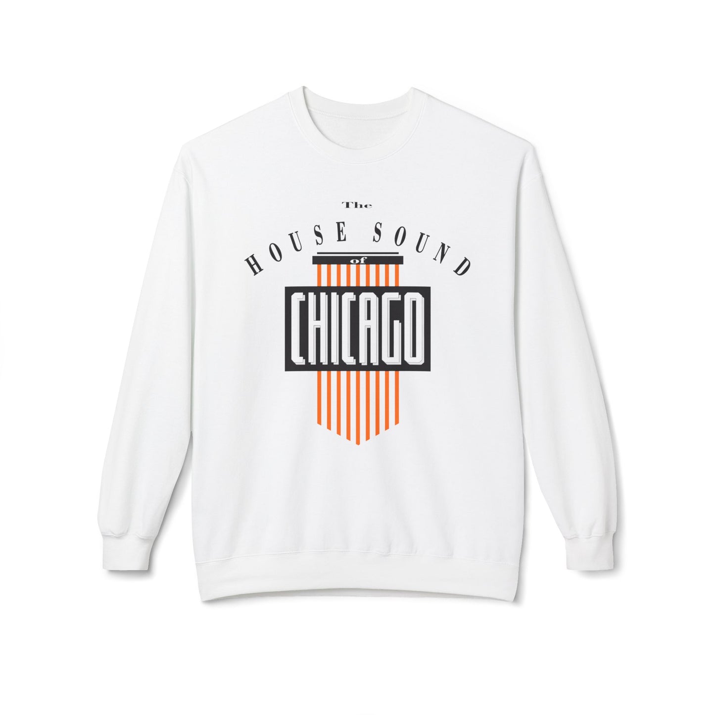 The House Sound of Chicago Sweatshirt