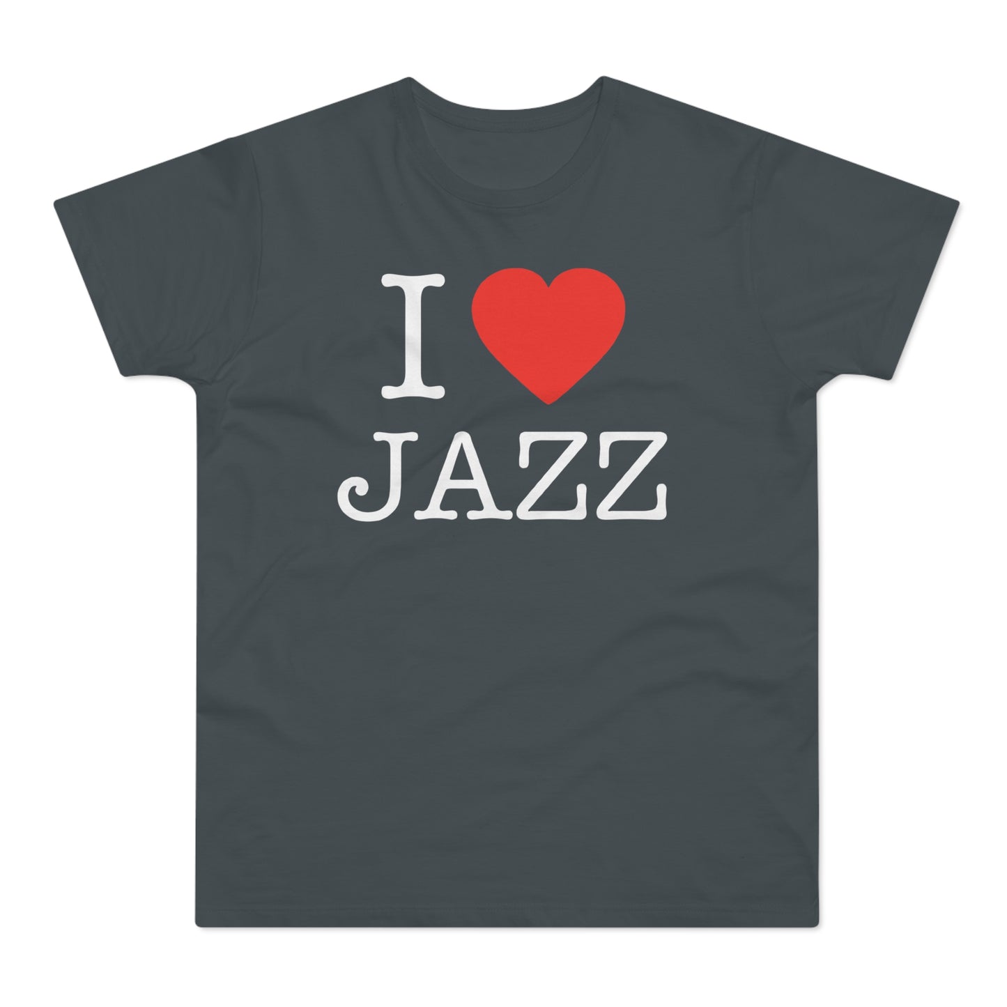 I Love Jazz T Shirt (Standard Weight)