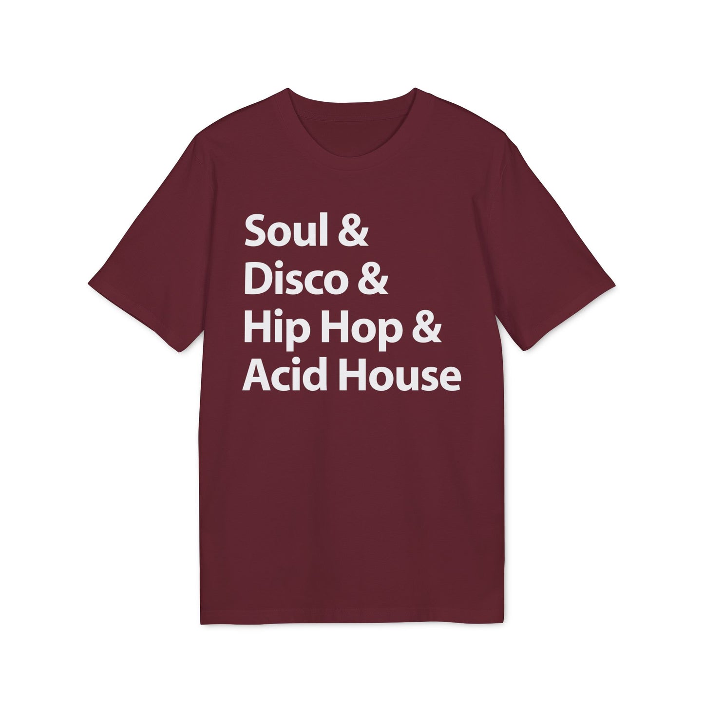 Soul Disco Hip Hop Acid House T Shirt (Premium Organic) | 4 x 3 PROMO