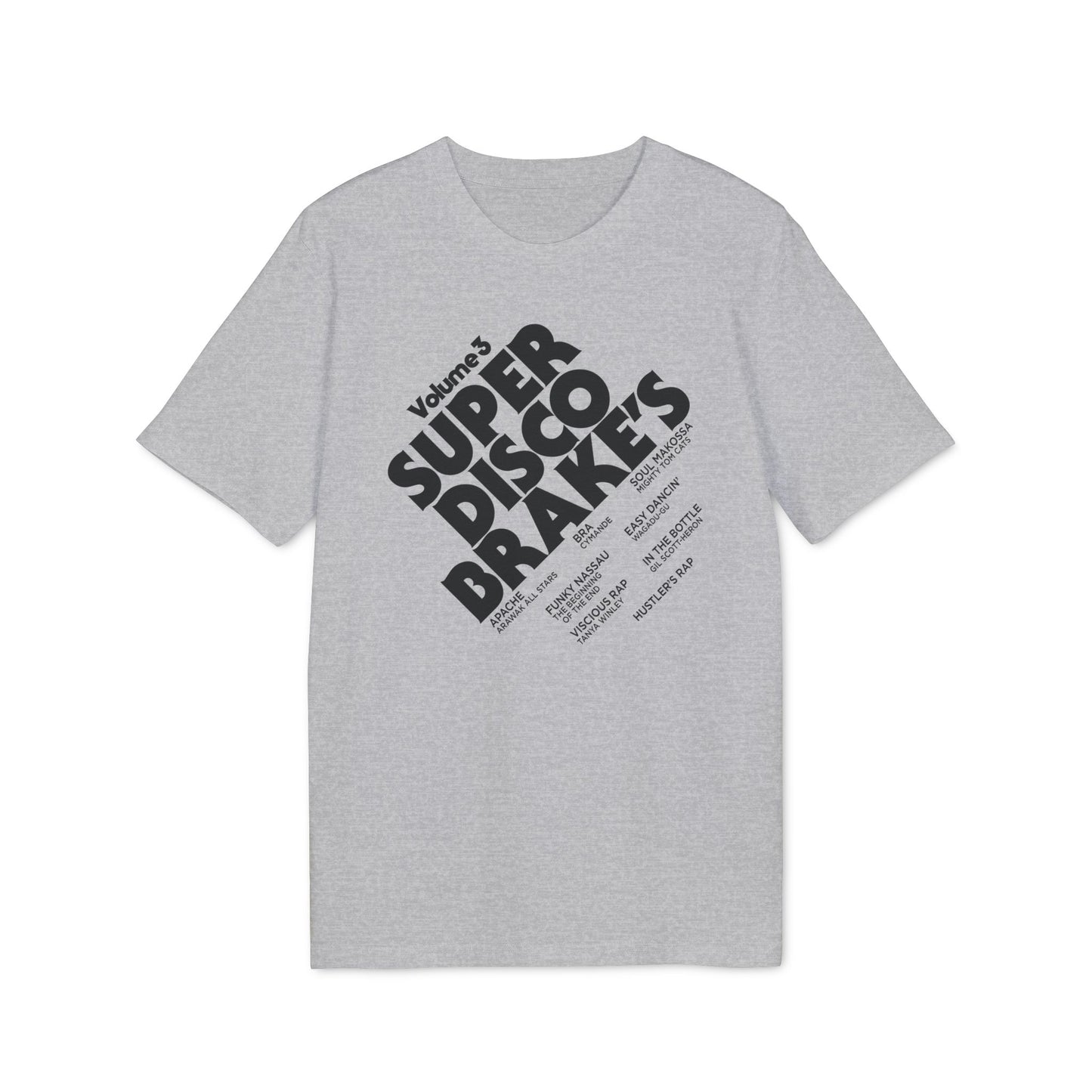 Super Disco Brakes T Shirt (Premium Organic)