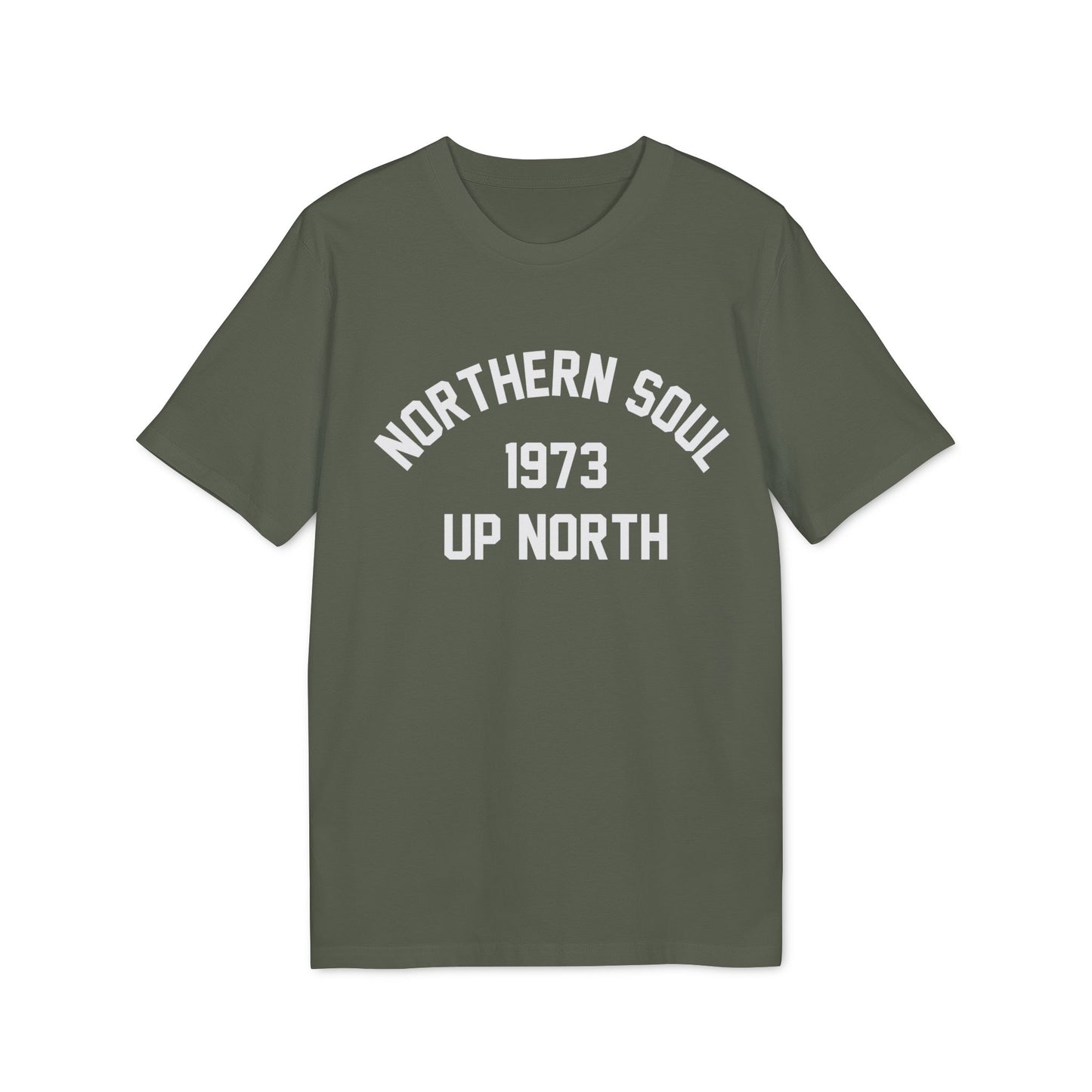Northern Soul Up North 1973 T Shirt (Premium Organic)