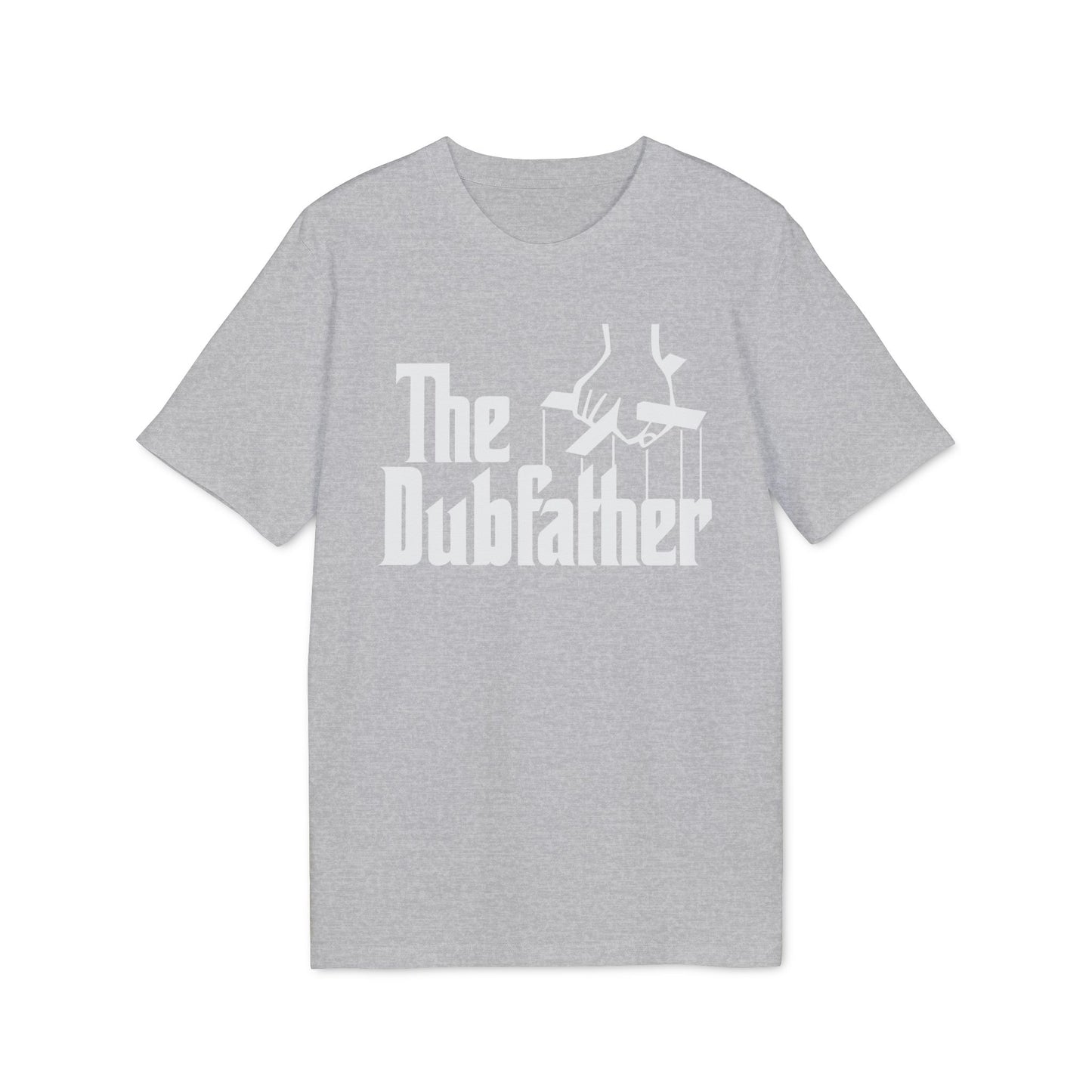 The Dubfather T Shirt (Premium Organic)