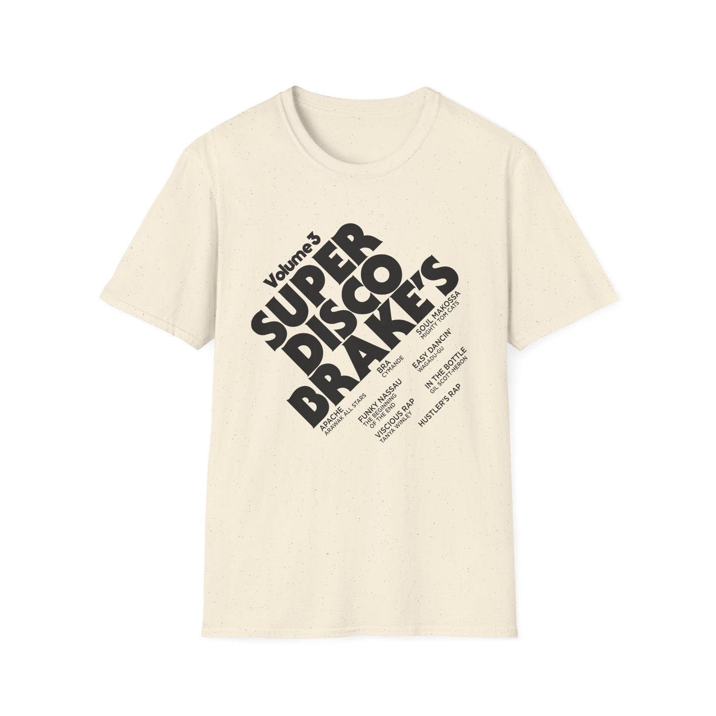Super Disco Brakes T Shirt (Lightweight)