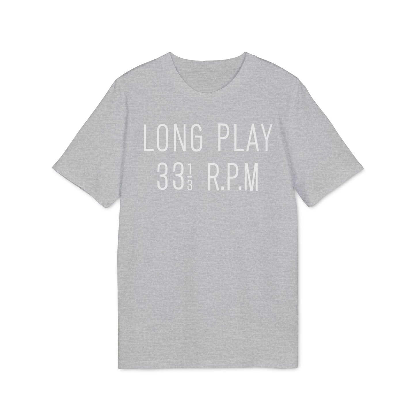 Long Play 33 1/3 RPM T Shirt (Premium Organic)