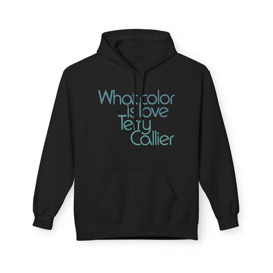 What Color Is Love Terry Callier Hoodie / Hoody