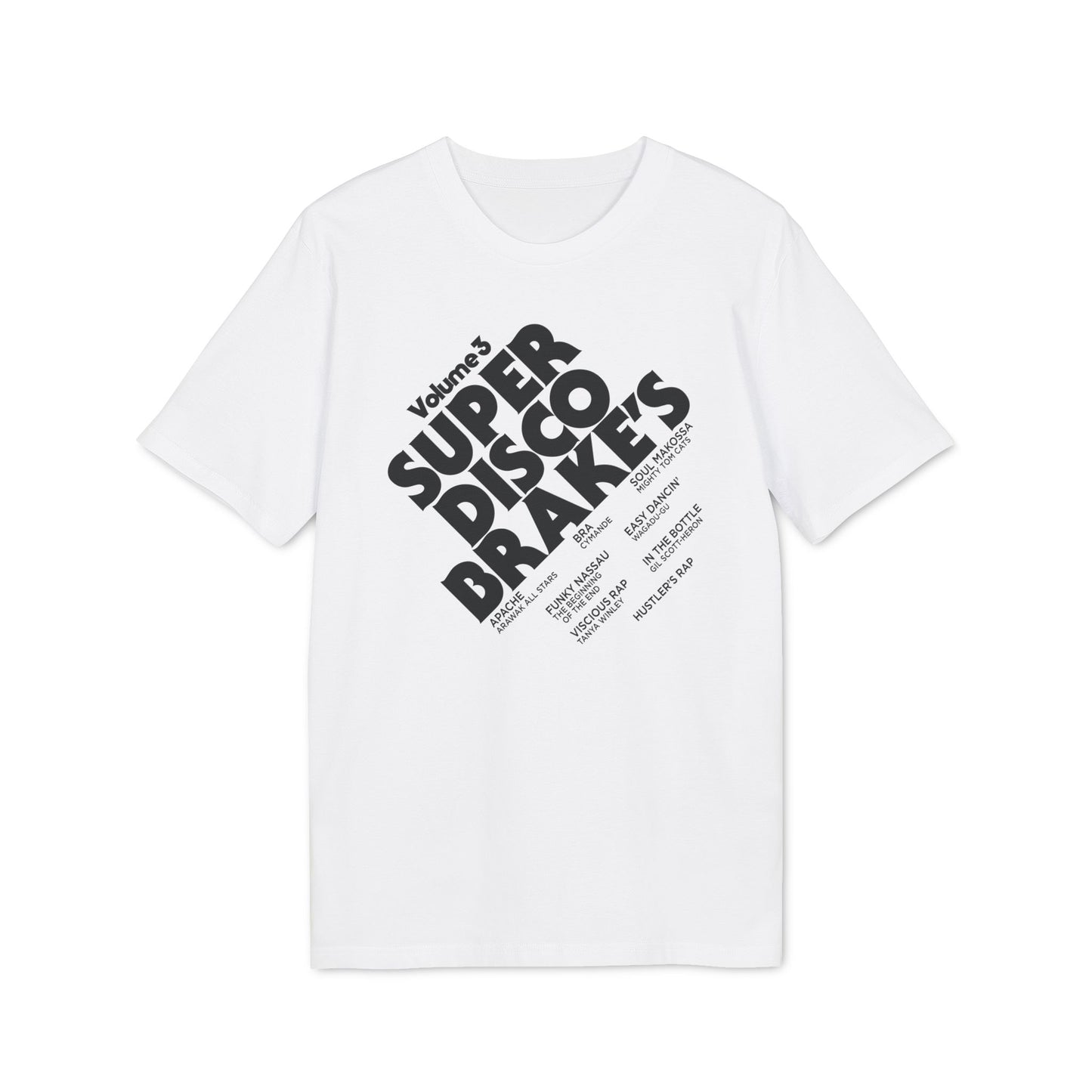 Super Disco Brakes T Shirt (Premium Organic)
