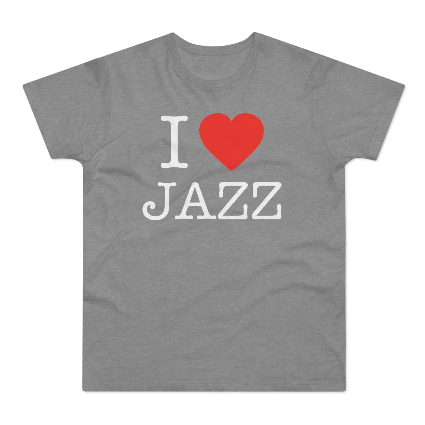 I Love Jazz T Shirt (Standard Weight)