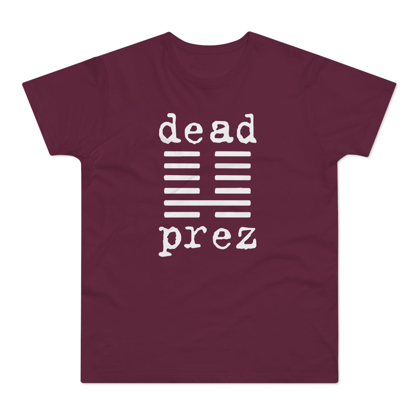 Dead Prez T Shirt (Standard Weight)