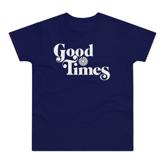 Good Times T Shirt (Standard Weight)