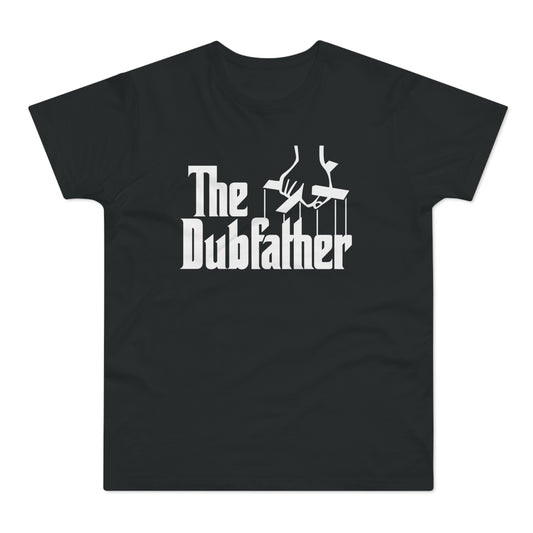 The Dubfather T Shirt (Standard Weight)
