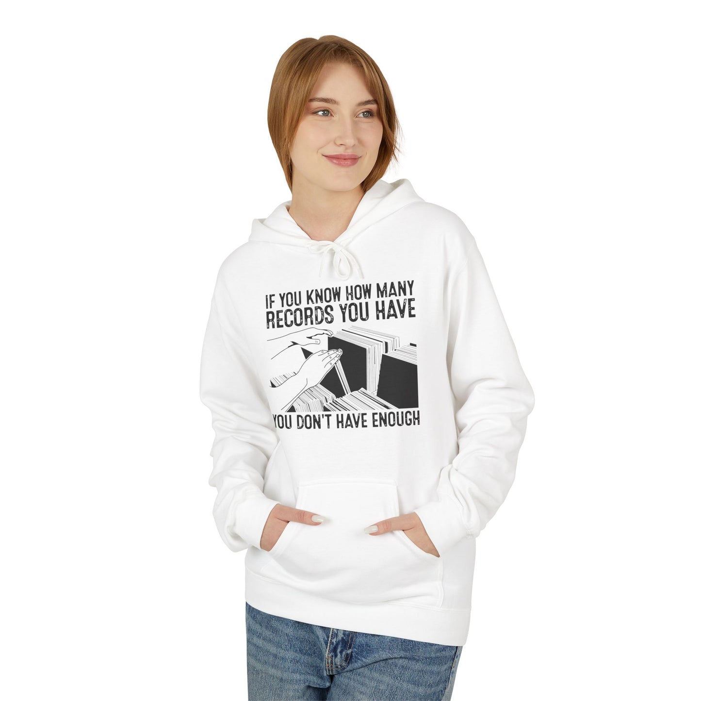 If You Know How Many Records You Have Hoodie / Hoody