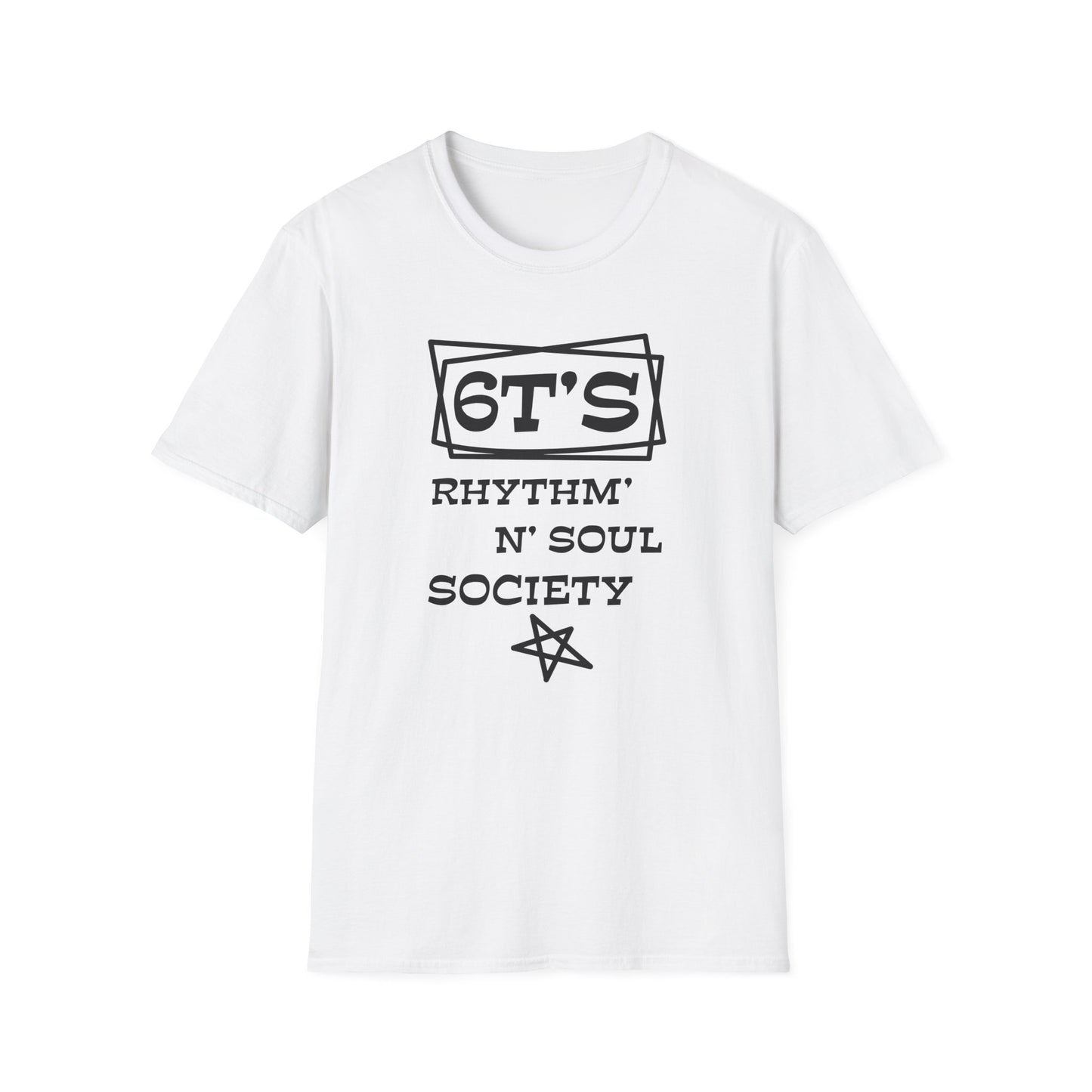 6T's Rhythm n Soul Society T Shirt (Lightweight)
