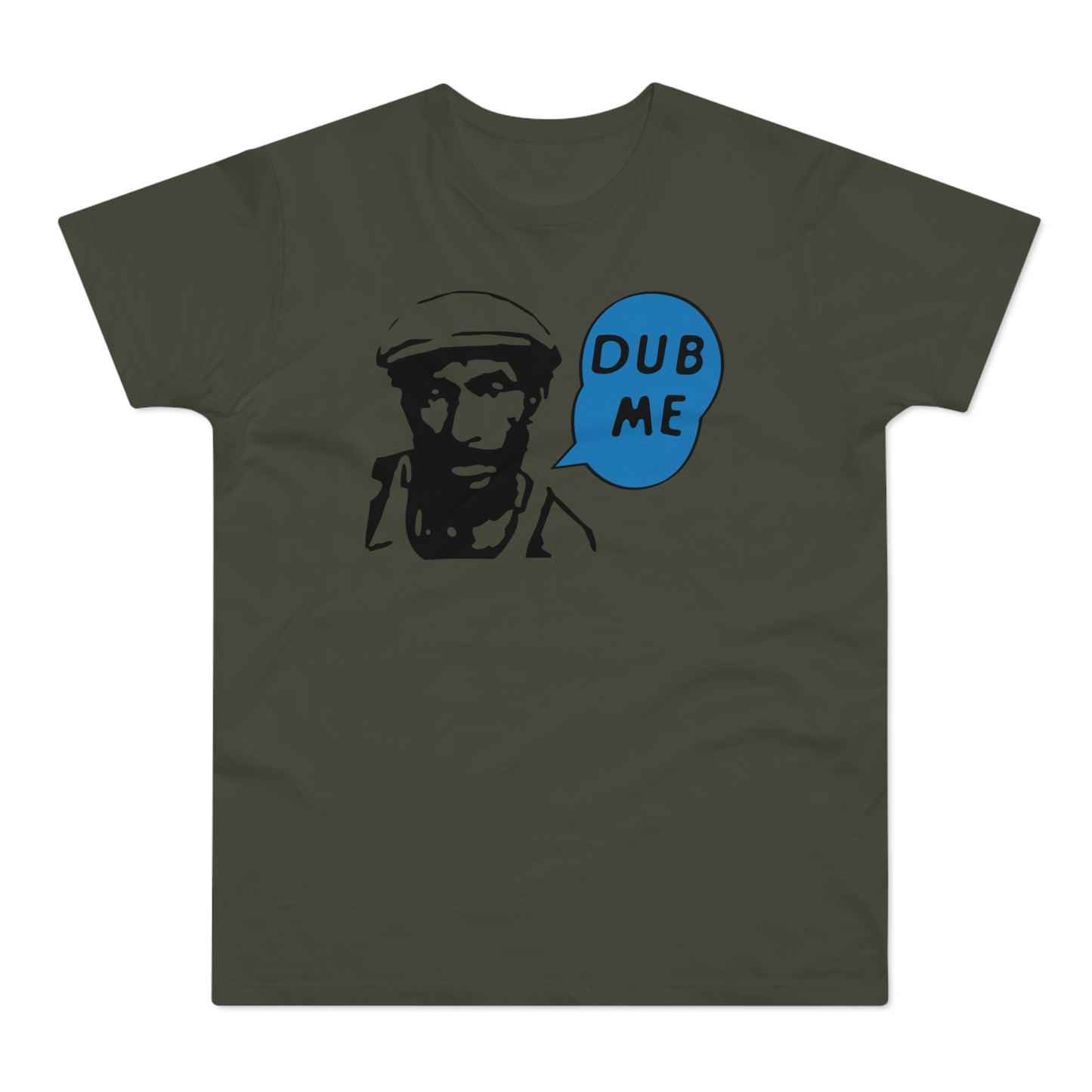 Dub Me T Shirt (Standard Weight)
