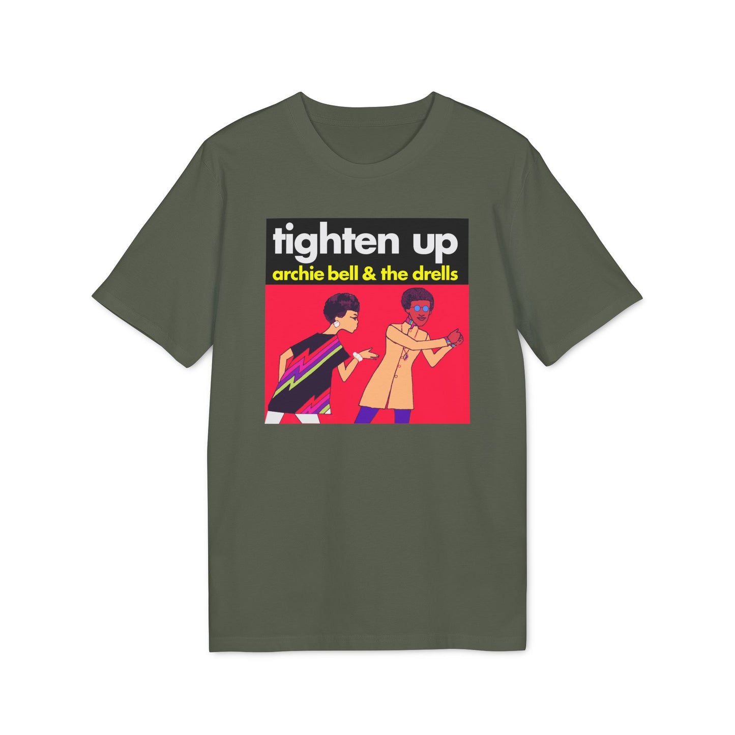 Tighten Up Archie Bell and The Drells T Shirt (Premium Organic)
