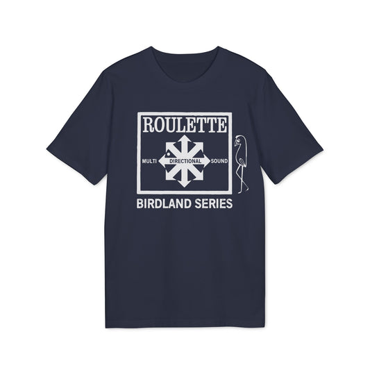 Roulette Records Birdland Series T Shirt (Premium Organic)