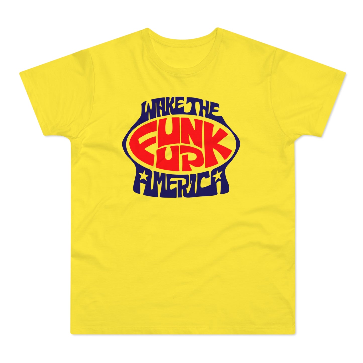 Wake The Funk Up T Shirt (Standard Weight)