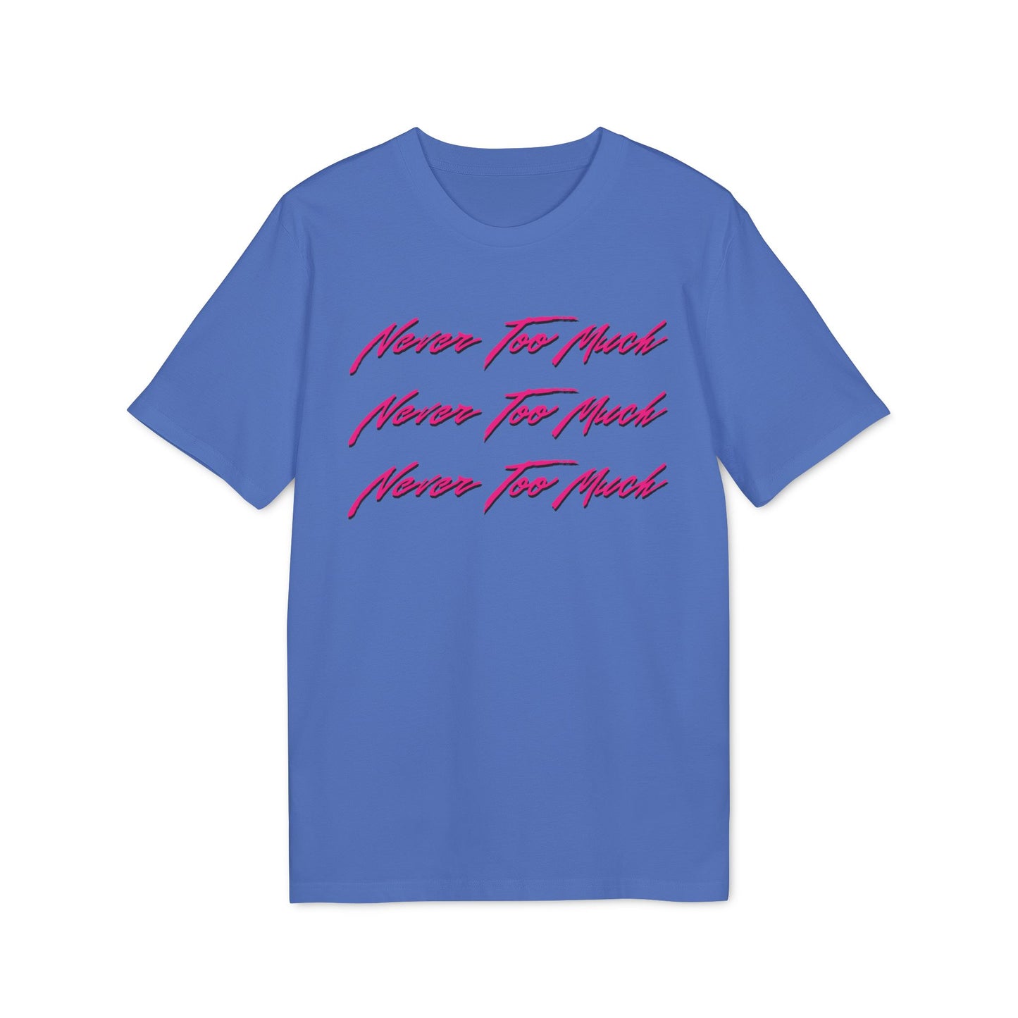 Never Too Much Luther Vandross T Shirt (Premium Organic)