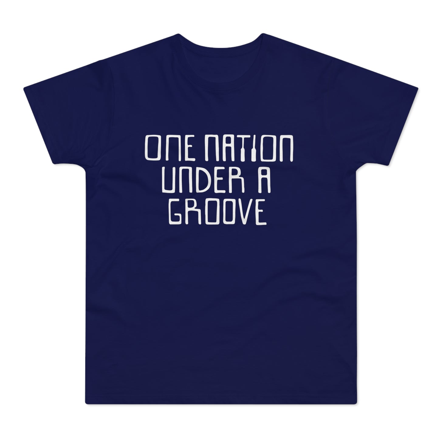 One Nation Under A Groove T Shirt (Standard Weight)