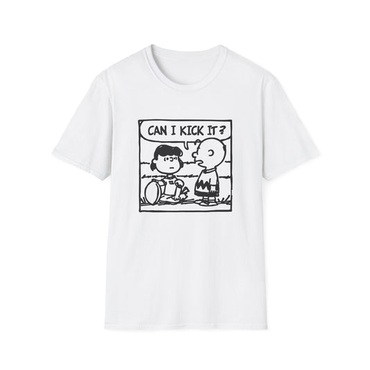 Can I Kick It? T Shirt (Lightweight)