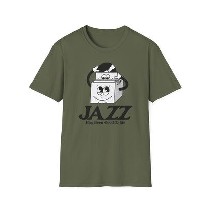 Jazz Has Been Good To Me T Shirt (Lightweight)