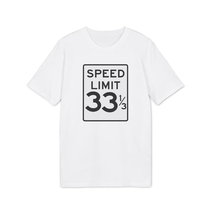 Speed Limit 33 RPM T Shirt (Premium Organic)
