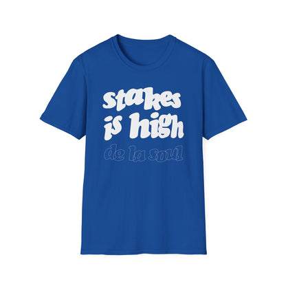 Stakes Is High De La Soul T Shirt (Lightweight)