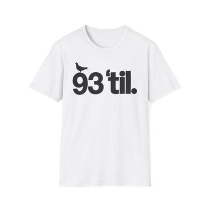 93 Til Infinity T Shirt (Lightweight)