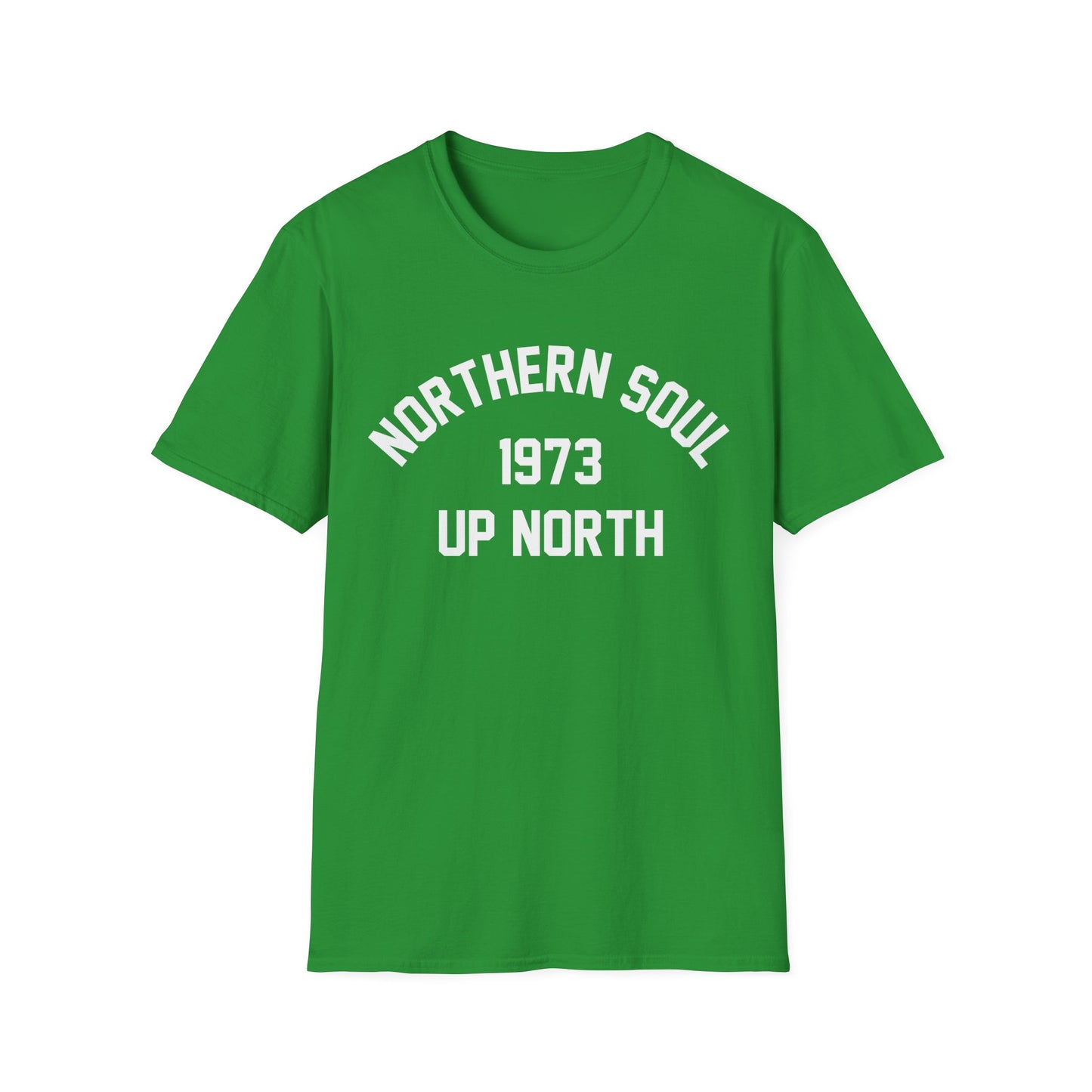 Northern Soul Up North 1973 T Shirt (Lightweight)