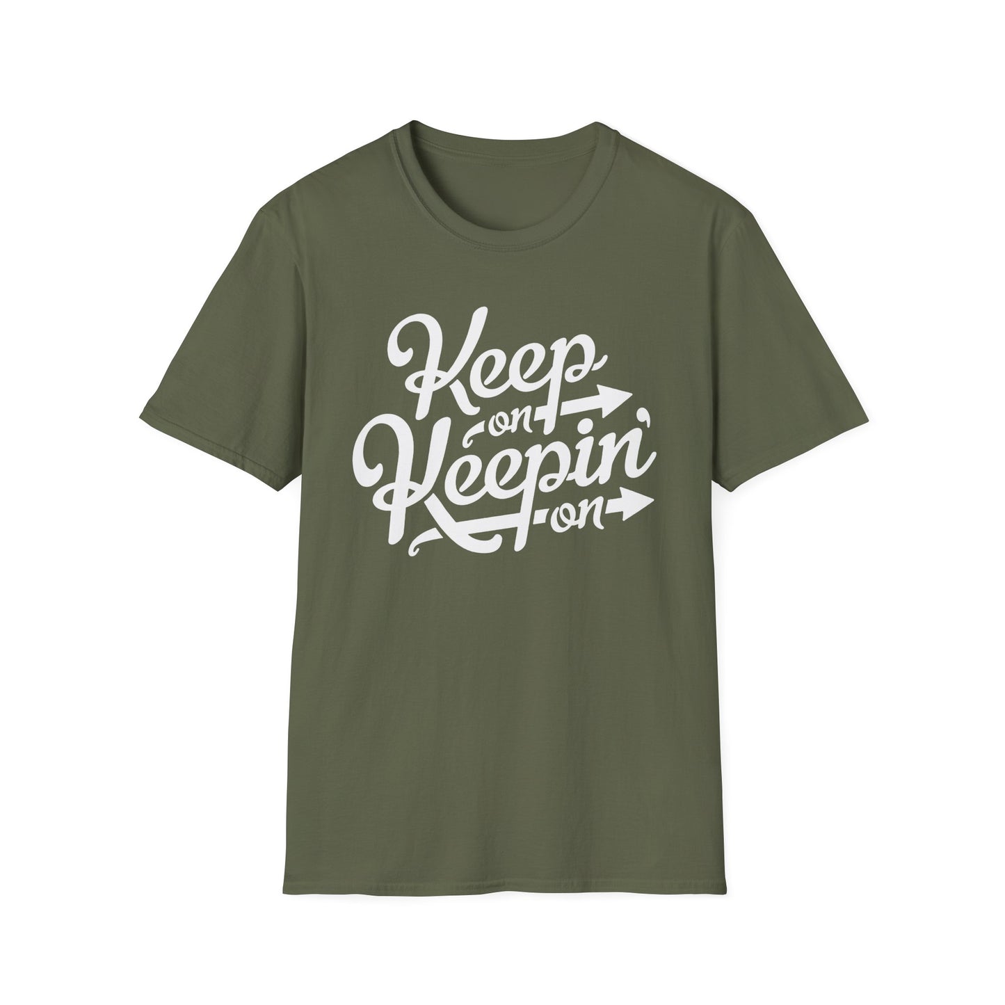 Keep On Keeping On T Shirt (Lightweight)
