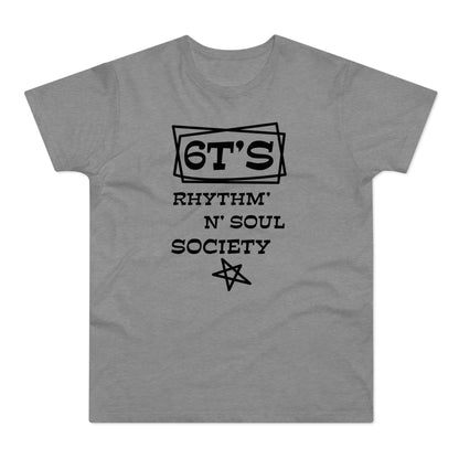 6T's Rhythm n Soul Society T Shirt (Standard Weight)