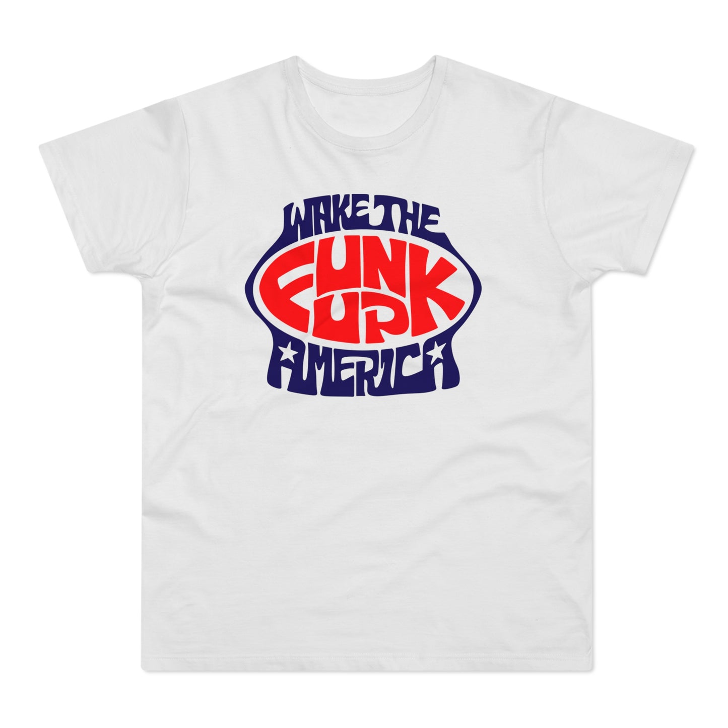 Wake The Funk Up T Shirt (Standard Weight)