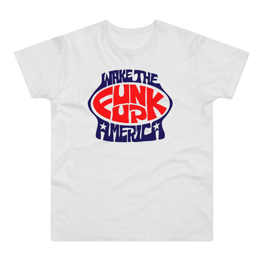 Wake The Funk Up T Shirt (Standard Weight)