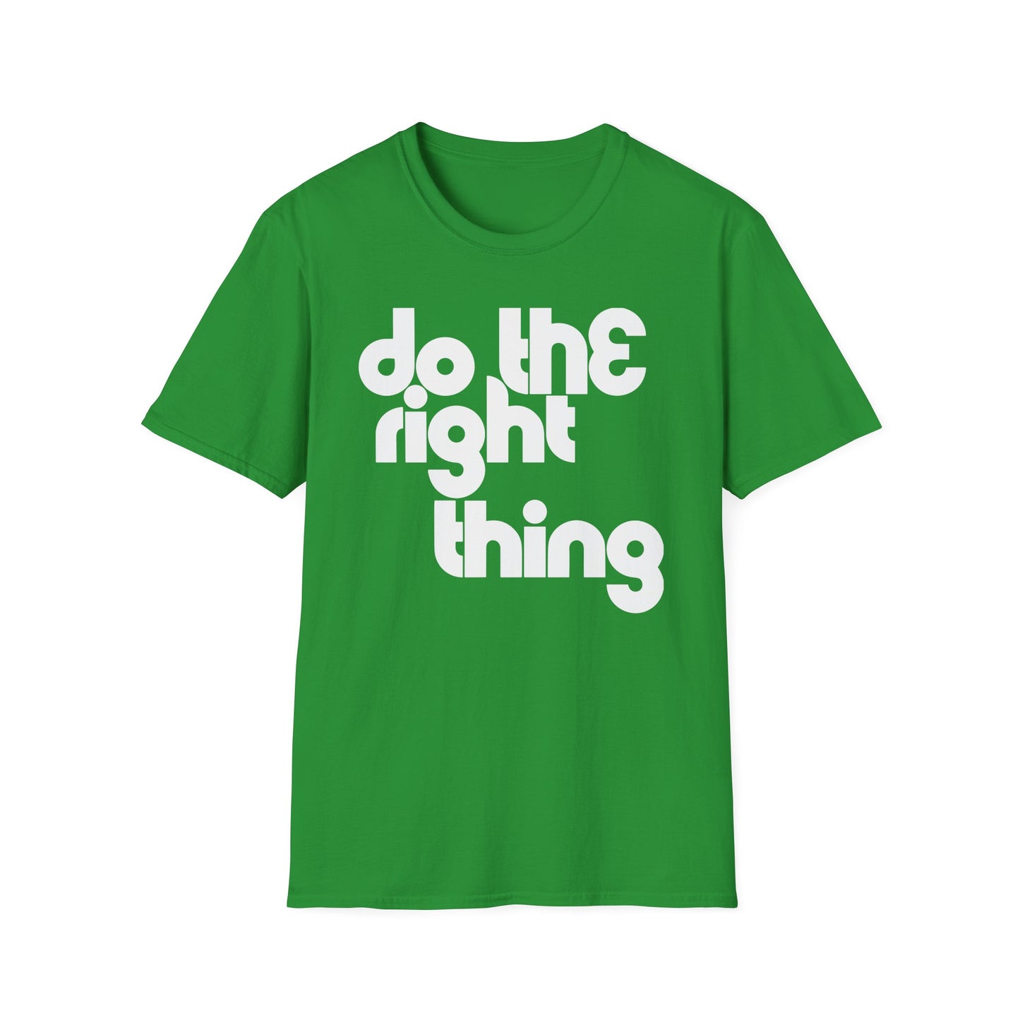Do The Right Thing T Shirt (Lightweight)
