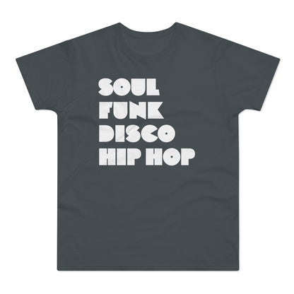 Soul Funk Disco Hip Hop T Shirt (Standard Weight)