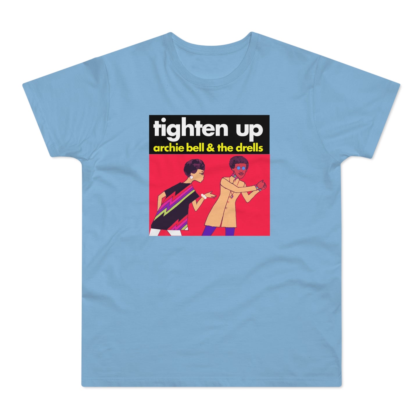 Tighten Up Archie Bell and The Drells T Shirt (Standard Weight)