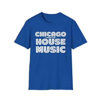 Chicago Created House Music T Shirt (Lightweight)