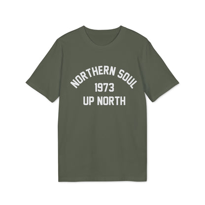 Northern Soul Up North 1973 T Shirt (Premium Organic)