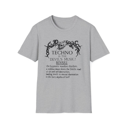 Techno is The Devil's Music T Shirt (Lightweight)