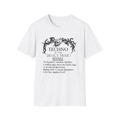 Techno is The Devil's Music T Shirt (Lightweight)