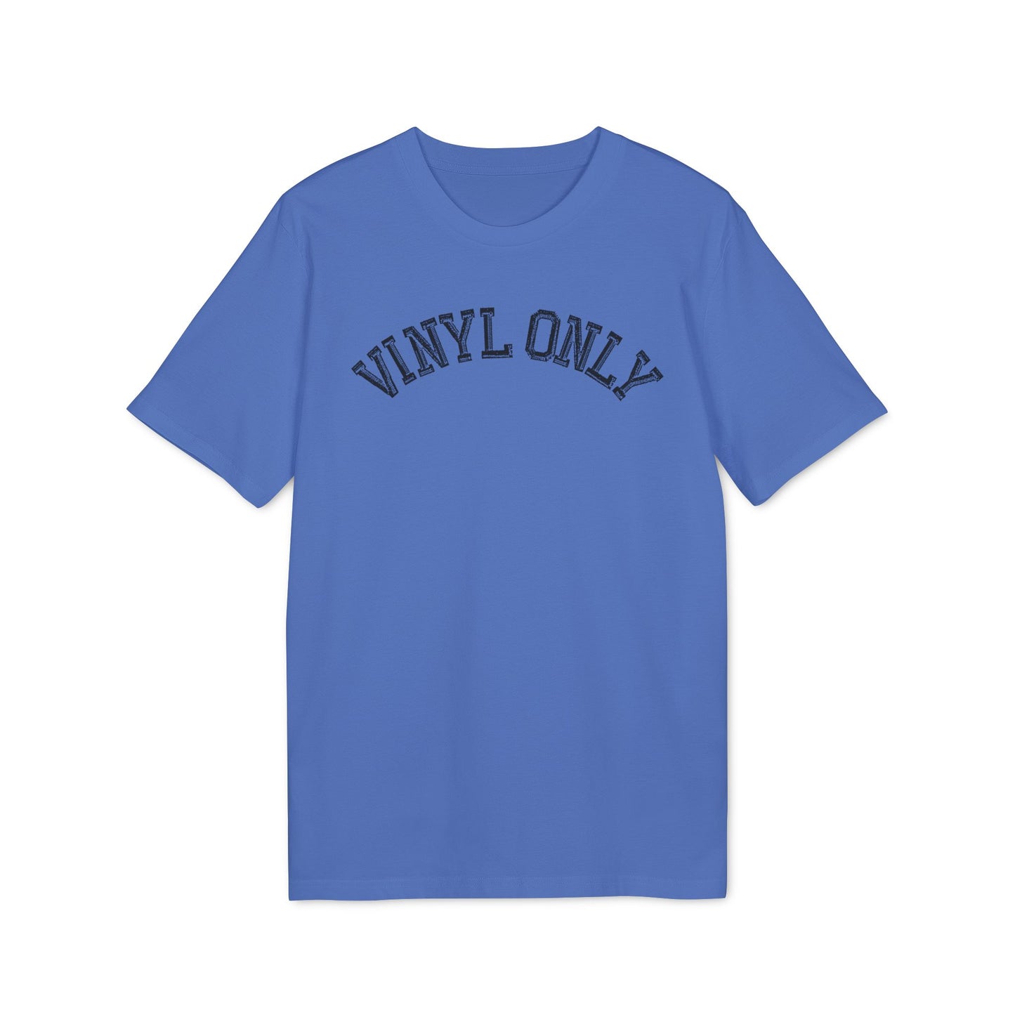 Vinyl Only T Shirt (Premium Organic)