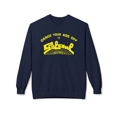 Salsoul Records Dance Your Ass Off Sweatshirt