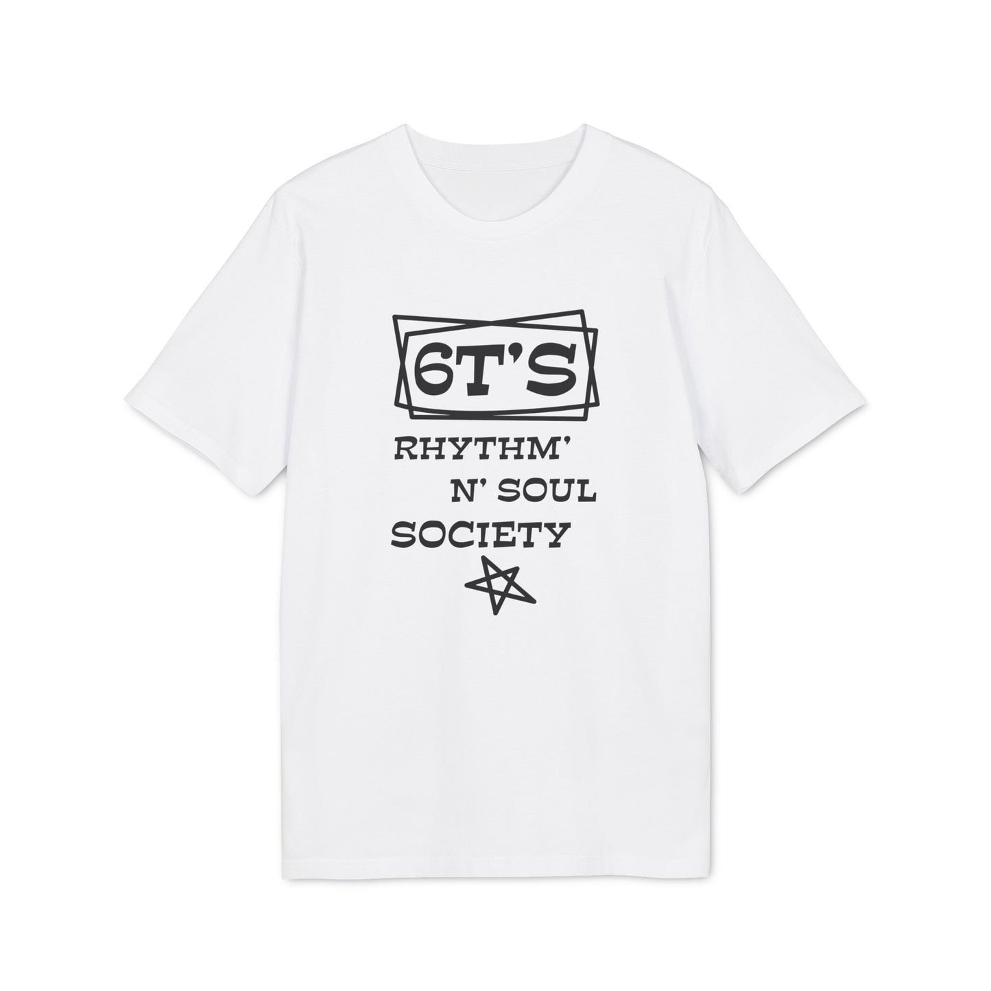 6T's Rhythm n Soul Society T Shirt (Premium Organic)
