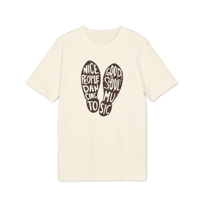 Nice People Dancing To Soul Music T Shirt (Premium Organic)