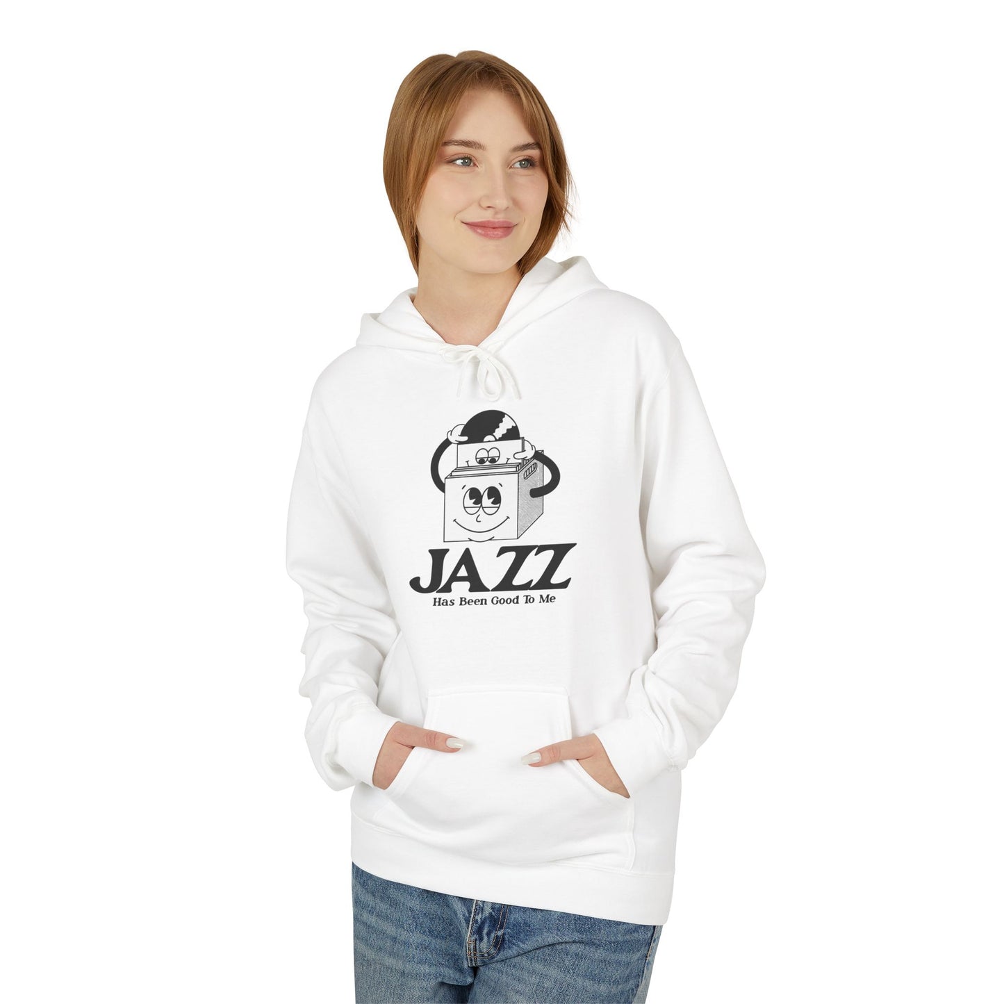 Jazz Has Been Good To Me Hoodie / Hoody