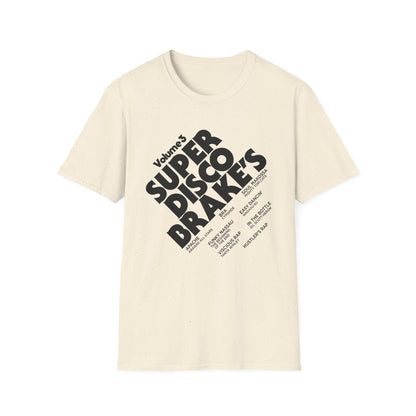 Super Disco Brakes T Shirt (Lightweight)