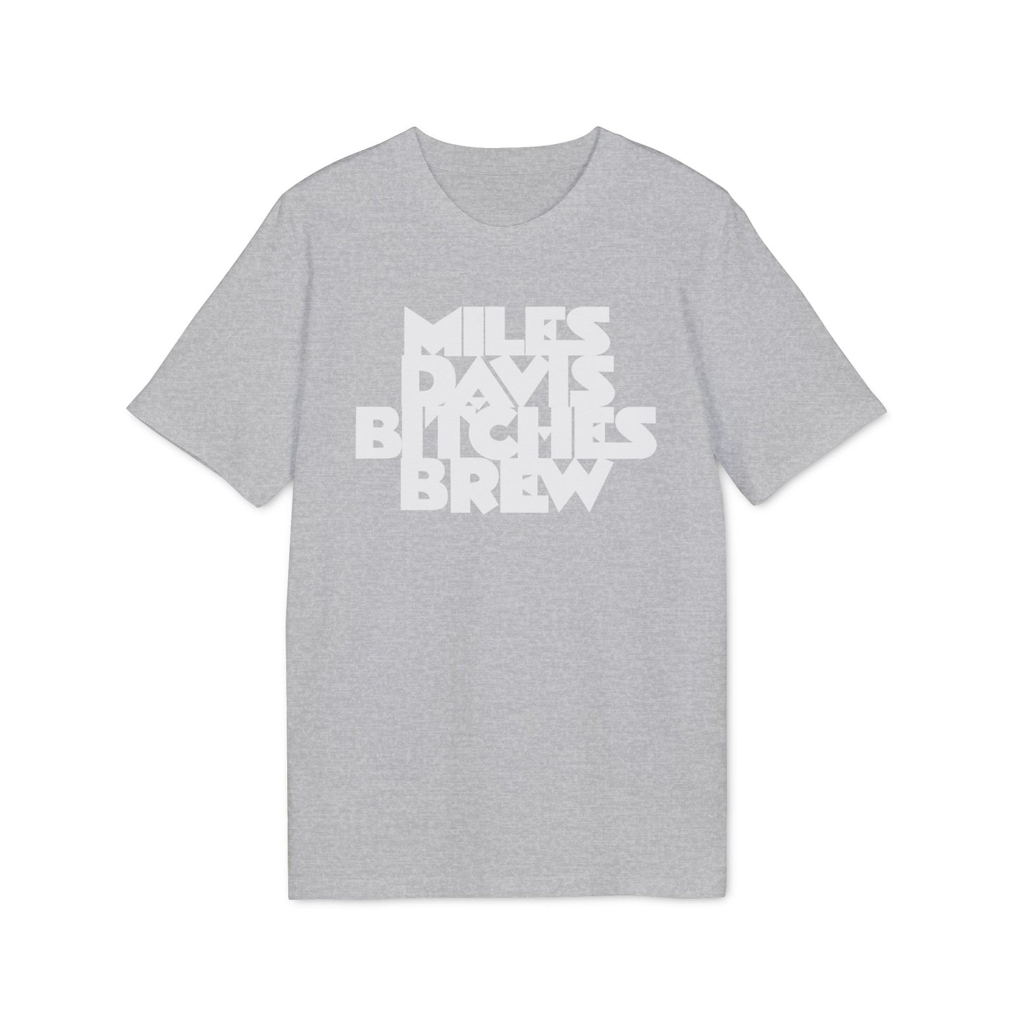 Bitches Brew Miles Davis T Shirt (Premium Organic)