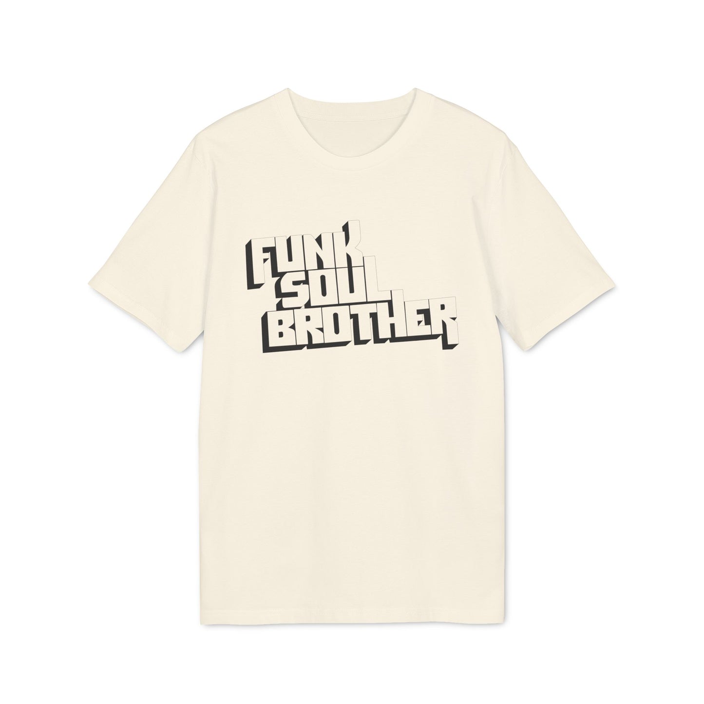 Funk Soul Brother T Shirt (Premium Organic)